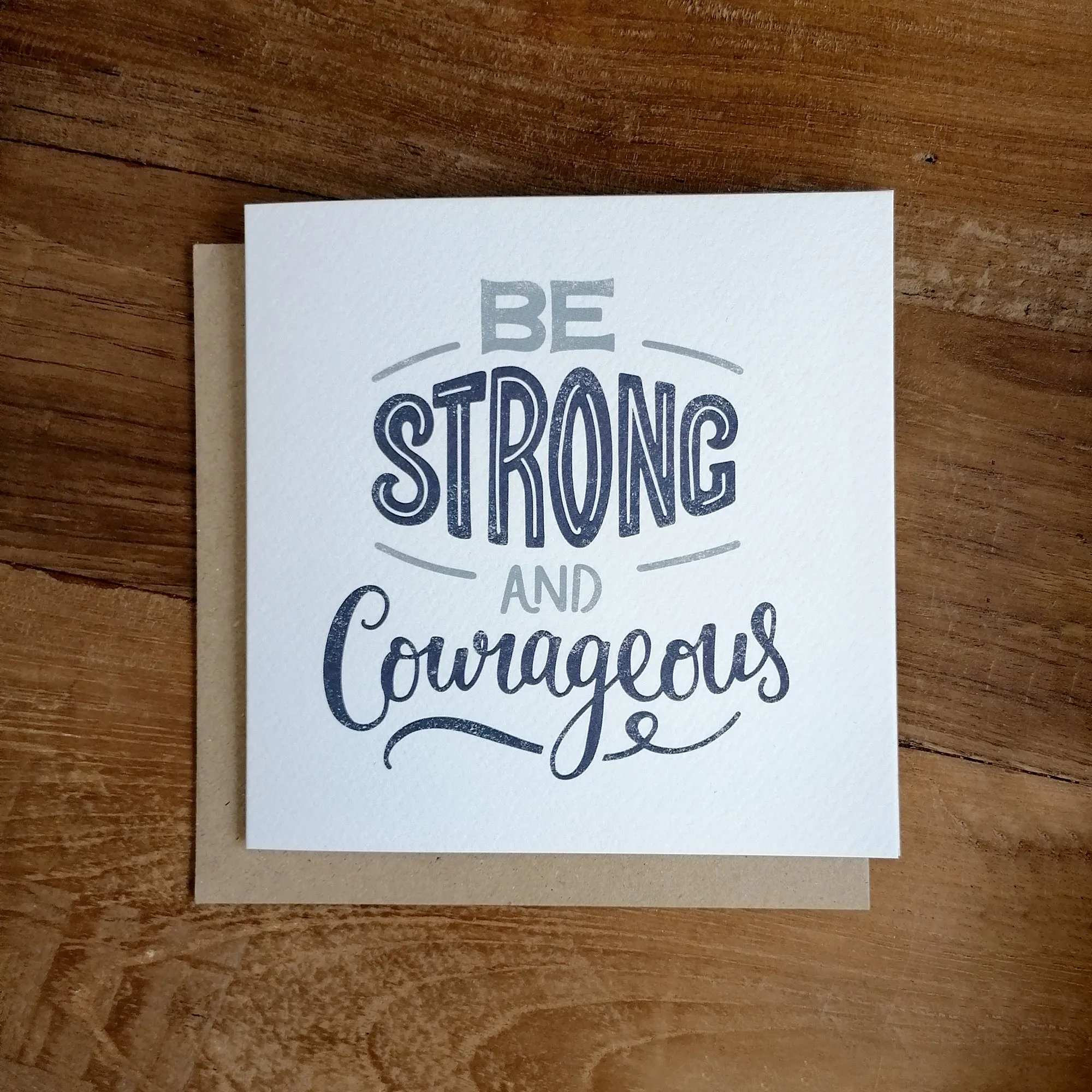 Be Strong and Courageous Card