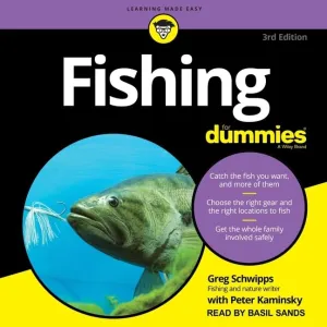 Fishing For Dummies: 3rd Edition Audio CD  Unabridged, March 1, 2021